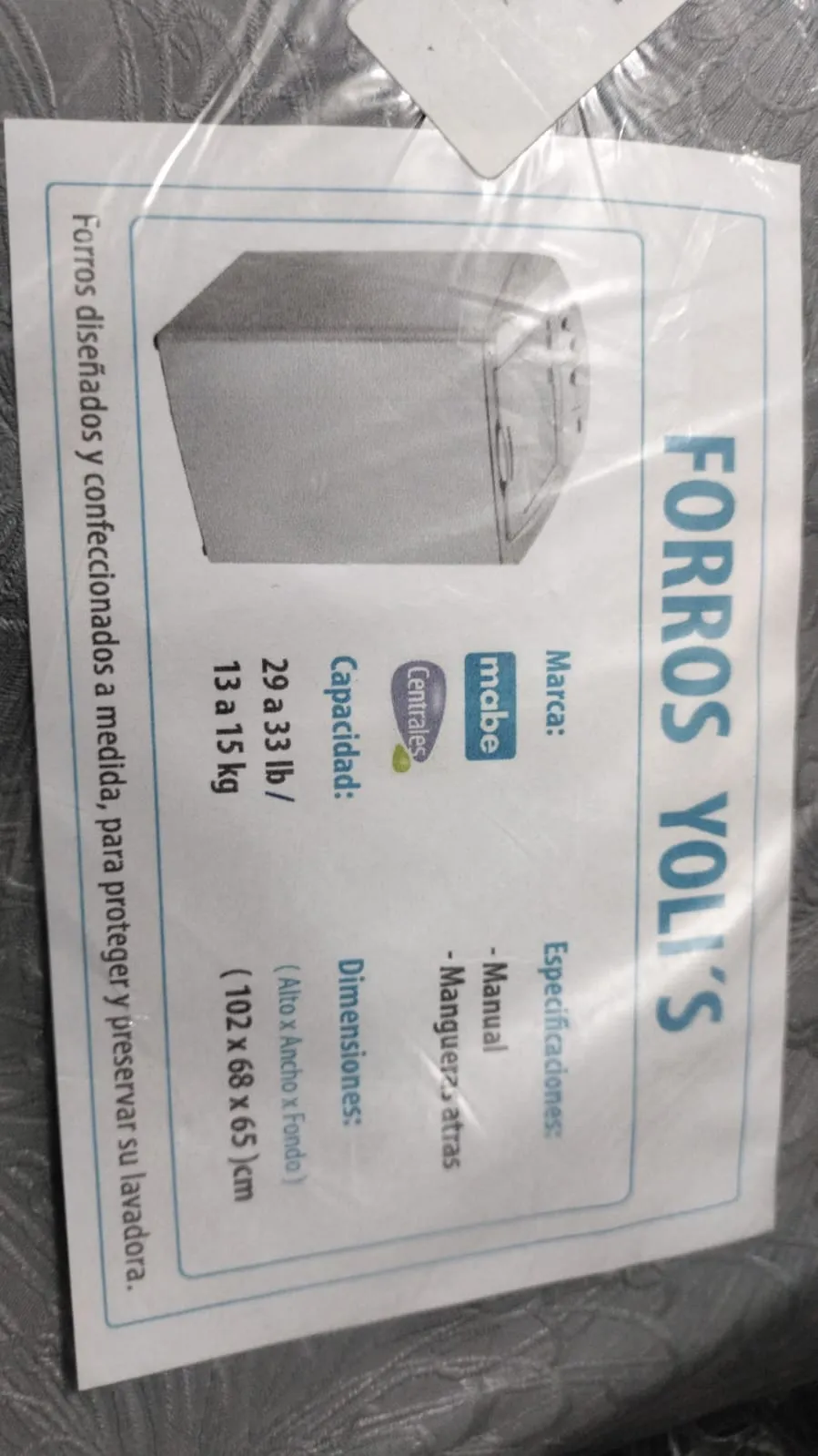 FORRO GRIS MANUAL MANGUERAS ATRÁS 29-33LB/13-15KG (102X68X65) CM LAVADORA MABE CENTRALES CKD91781 
